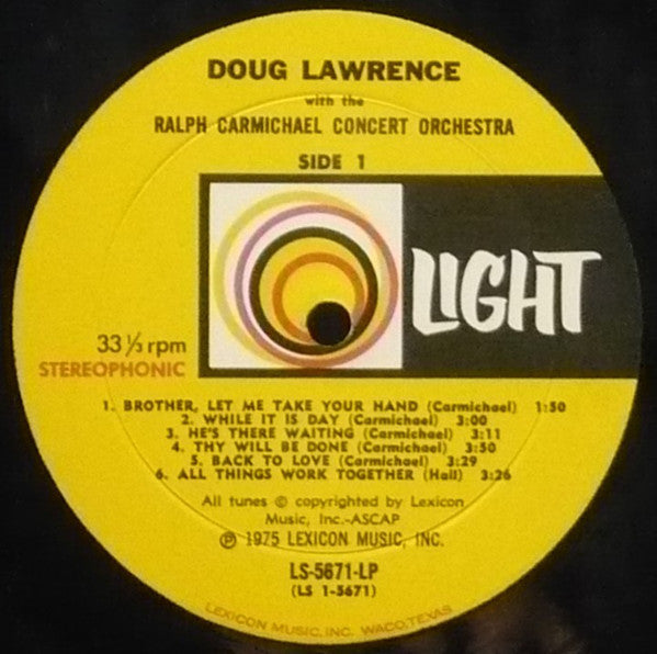 Douglas Lawrence (3) - Doug Lawrence...With The Ralph Carmichael Concert Orchestra