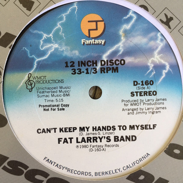 Fat Larry's Band - Can't Keep My Hands To Myself / Stand Up