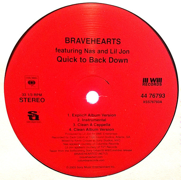 Bravehearts - Quick To Back Down