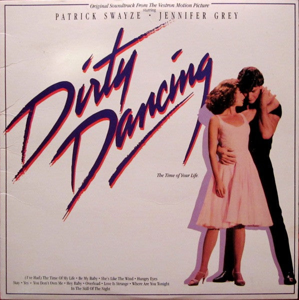 Various - Original Soundtrack From The Vestron Motion Picture - Dirty Dancing