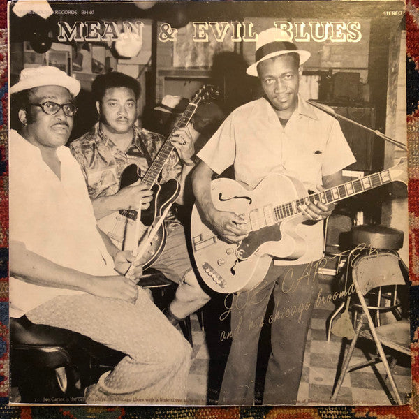 Joe Carter And His Chicago Broomdusters - Mean & Evil Blues