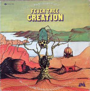 Fever Tree - Creation