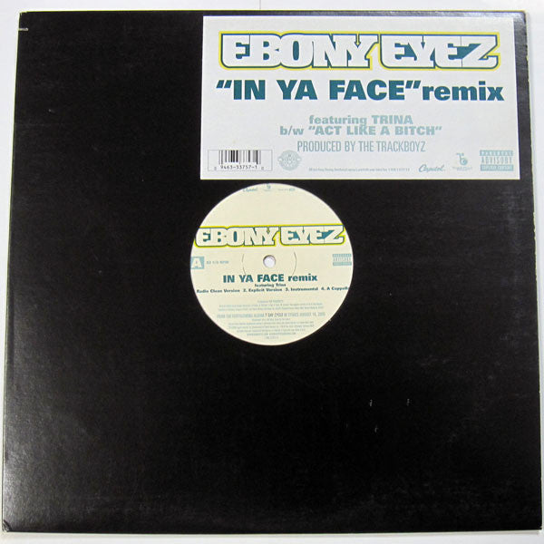 Ebony Eyez - In Ya Face (Remix)