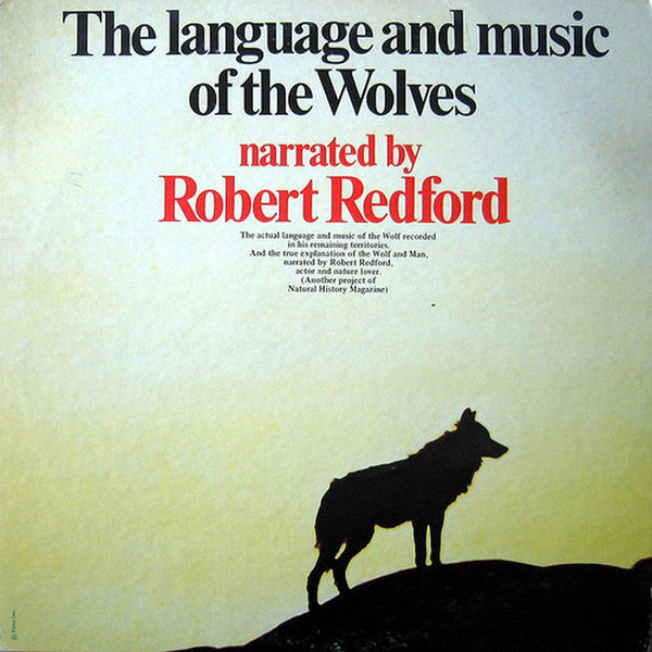 The Language And Music Of The Wolves