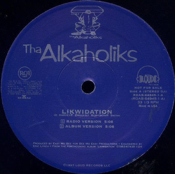 Tha Alkaholiks - Likwidation