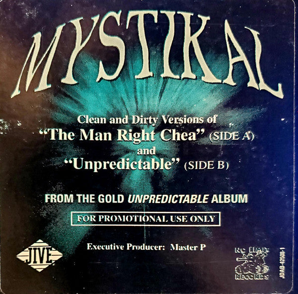 Mystikal - The Man Right Chea / Unpredictable