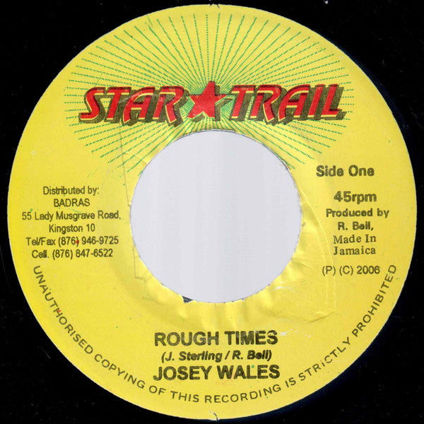 Josey Wales - Rough Times