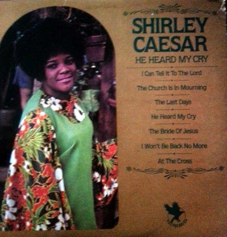 Shirley Caesar - He Heard My Cry