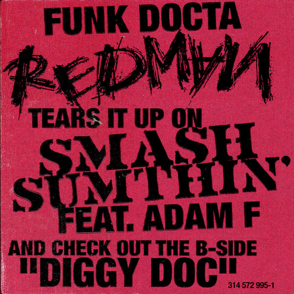 Redman - Smash Sumthin'