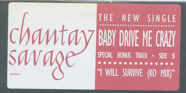 Chantay Savage - Baby: Drive Me Crazy