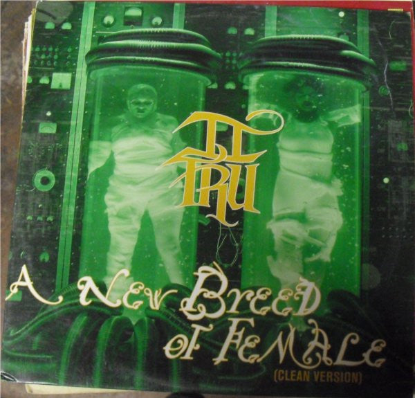 II Tru - A New Breed Of Female (Clean Version)