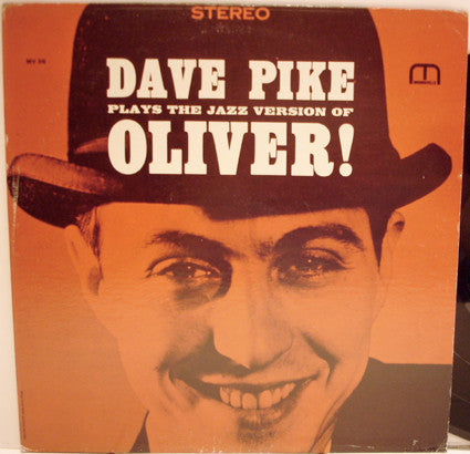 Dave Pike - Plays The Jazz Version Of Oliver!
