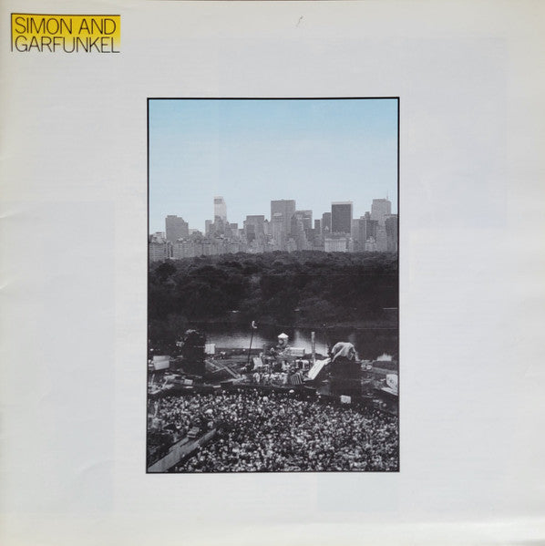 Simon & Garfunkel - The Concert In Central Park