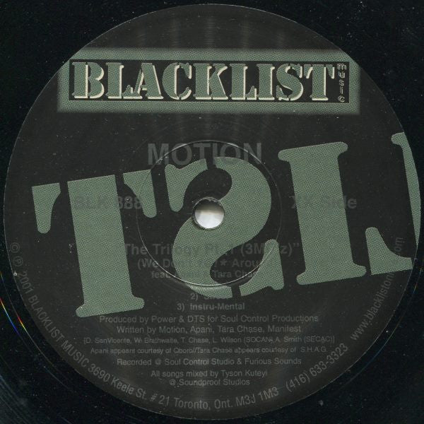 Motion (8) - The Trilogy Pt. 1 (3MC'z) (We Don't #@!* Around) / Reloaded