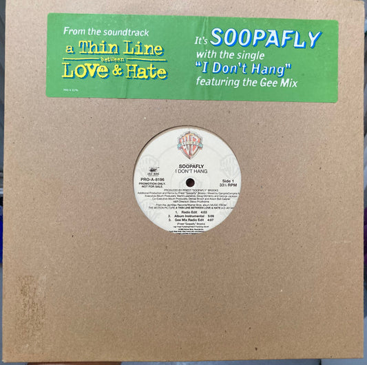 Soopafly - I Don't Hang