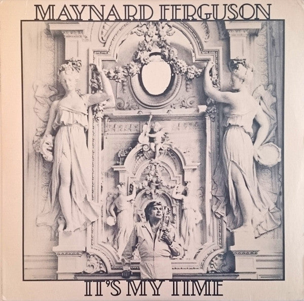 Maynard Ferguson - It's My Time