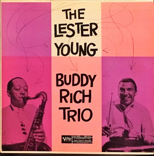 Lester Young-Buddy Rich Trio - The Lester Young Buddy Rich Trio