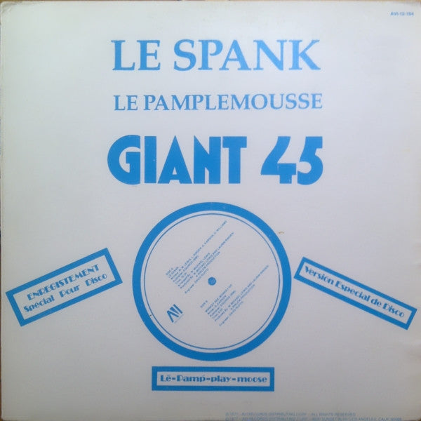 Le Pamplemousse - Le Spank / Monkey See, Monkey Do