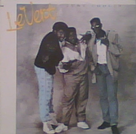 Levert - Just Coolin'