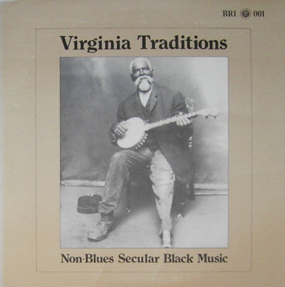 Various - Virginia Traditions - Non-Blues Secular Black Music