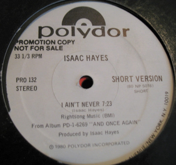 Isaac Hayes - I Ain't Never