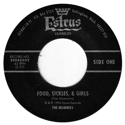 The Mummies - Food, Sickles, And Girls