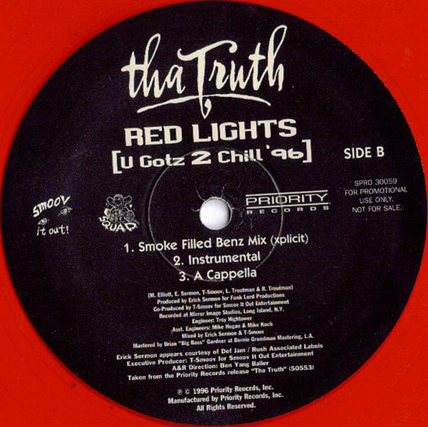 Tha Truth! - Red Lights (U Gotz 2 Chill '96)