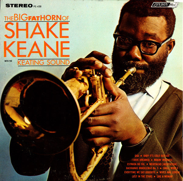 The Big Fat Horn Of Shake Keane