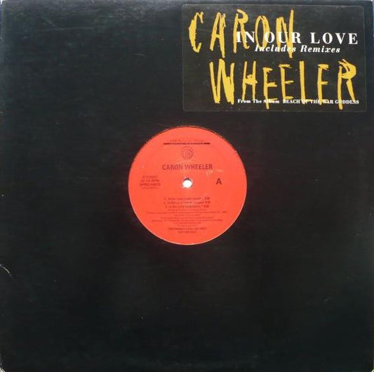Caron Wheeler - In Our Love
