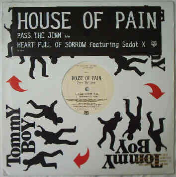 House Of Pain - Pass The Jinn / Heart Full Of Sorrow
