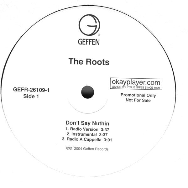The Roots - Don't Say Nuthin