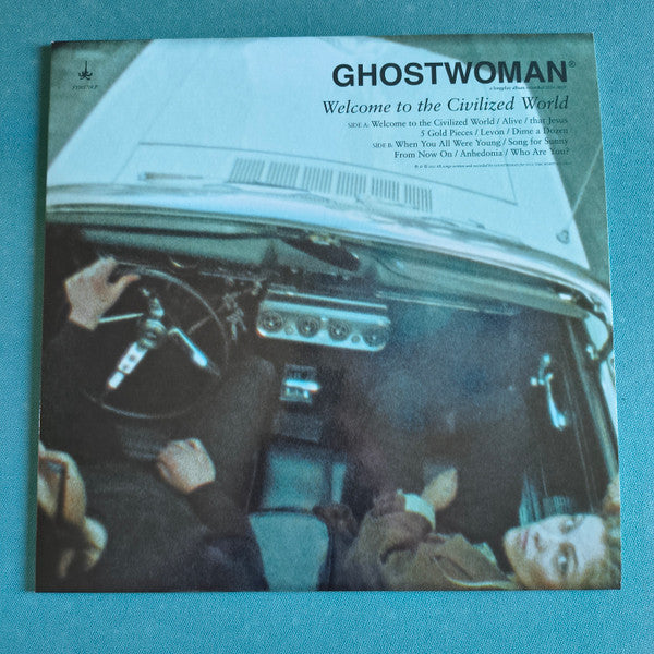 Ghost Woman - Welcome to the Civilized World