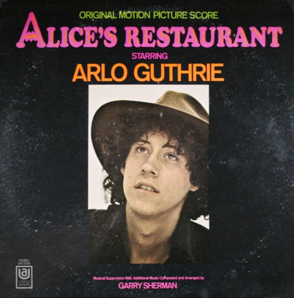 Alice's Restaurant (Original Motion Picture Score)
