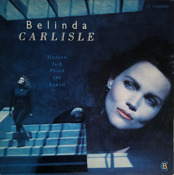 Belinda Carlisle - Heaven Is A Place On Earth
