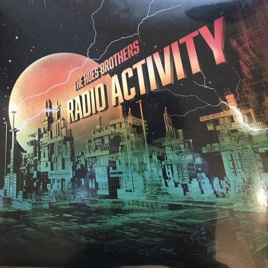 The Hues Brothers - Radio Activity