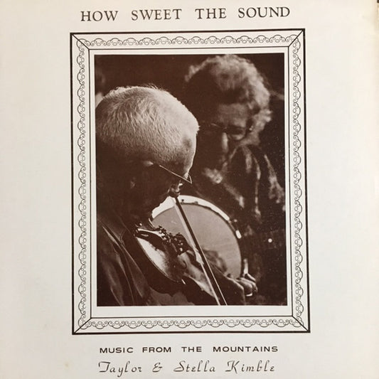 Taylor Kimble - How Sweet The Sound: Music From The Mountains