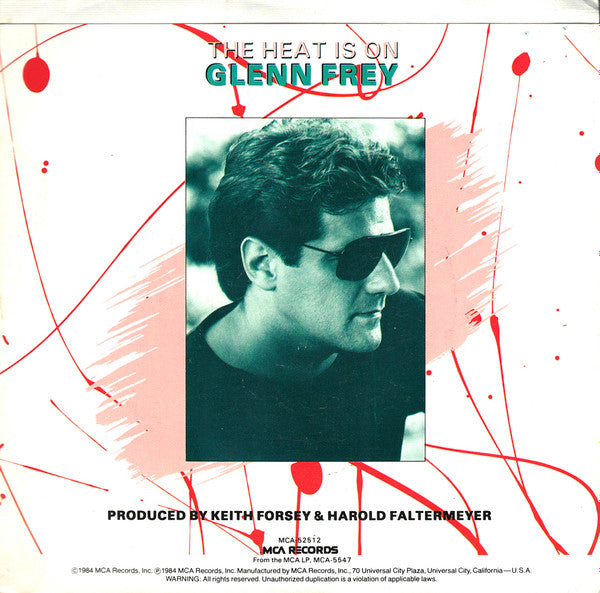 Glenn Frey - The Heat Is On