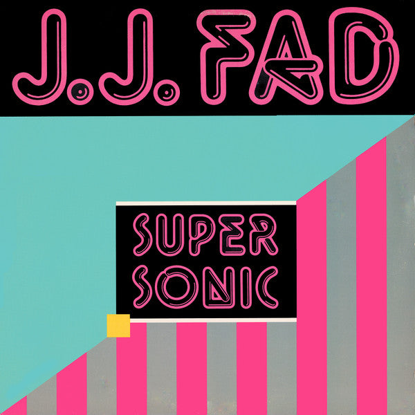J.J. Fad - Supersonic