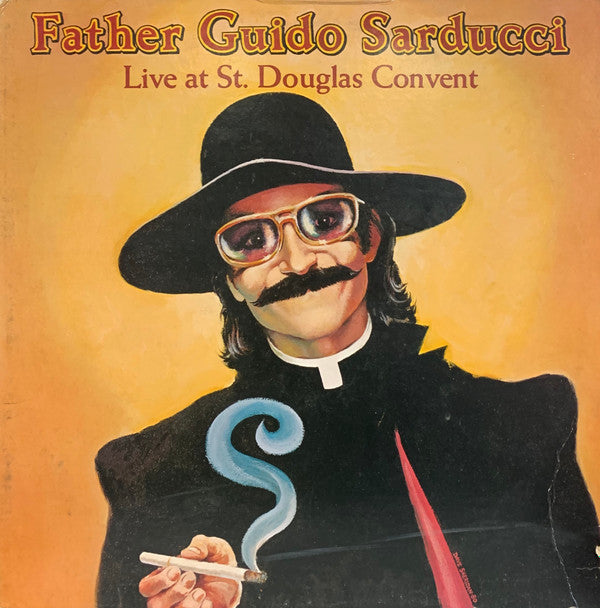 Father Guido Sarducci - Live At St. Douglas Convent