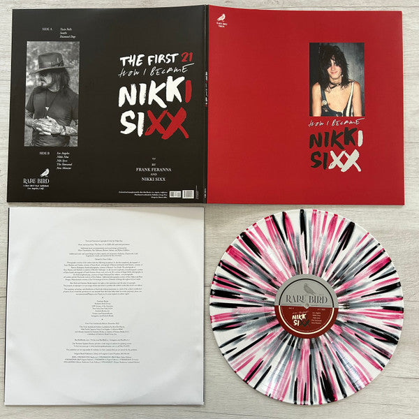 Nikki Sixx - The First 21- How I Became Nikki Sixx