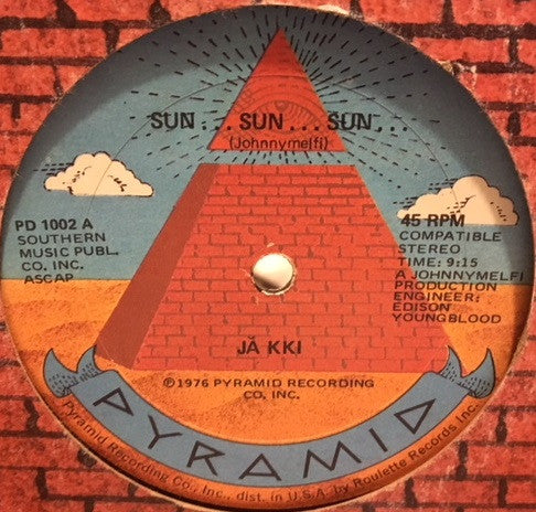 Jakki - Sun...Sun...Sun / Snap It