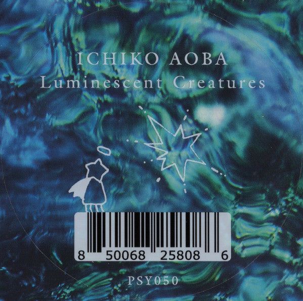 Aoba Ichiko - Luminescent Creatures
