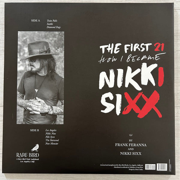 Nikki Sixx - The First 21- How I Became Nikki Sixx
