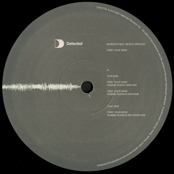 68 Beats - Free Your Mind (Robbie Rivera Mixes)