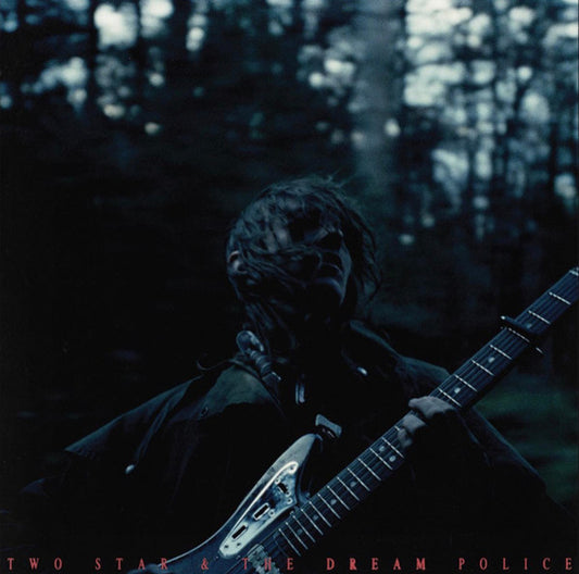 Two Star & The Dream Police