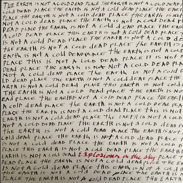 Explosions In The Sky - The Earth Is Not A Cold Dead Place