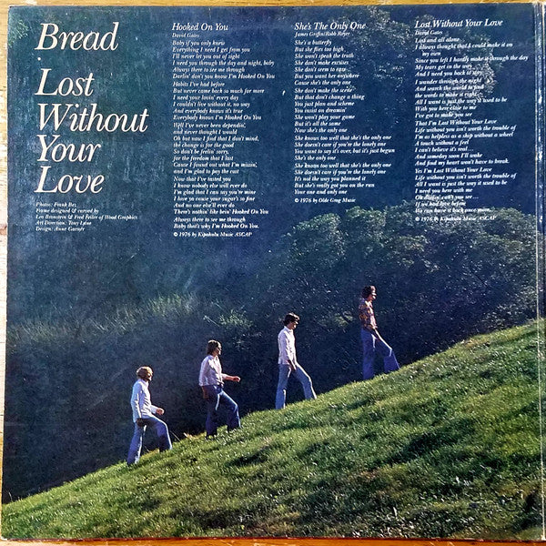 Bread - Lost Without Your Love