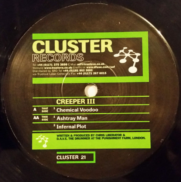 Creeper - Chemical Voodoo / Ashtray Man / Infernal Plot
