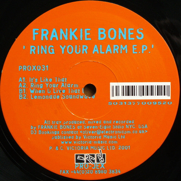Frankie Bones - Ring Your Alarm E.P.
