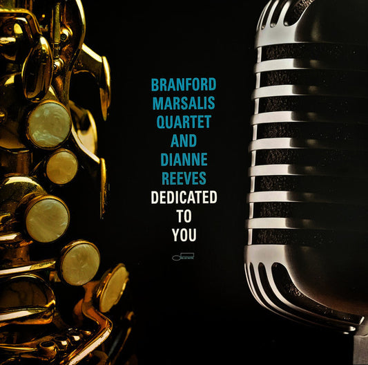 Branford Marsalis Quartet - Dedicated To You